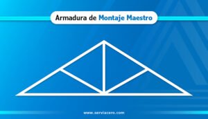 Armadura Montaje Maestro - Serviacero Comercial