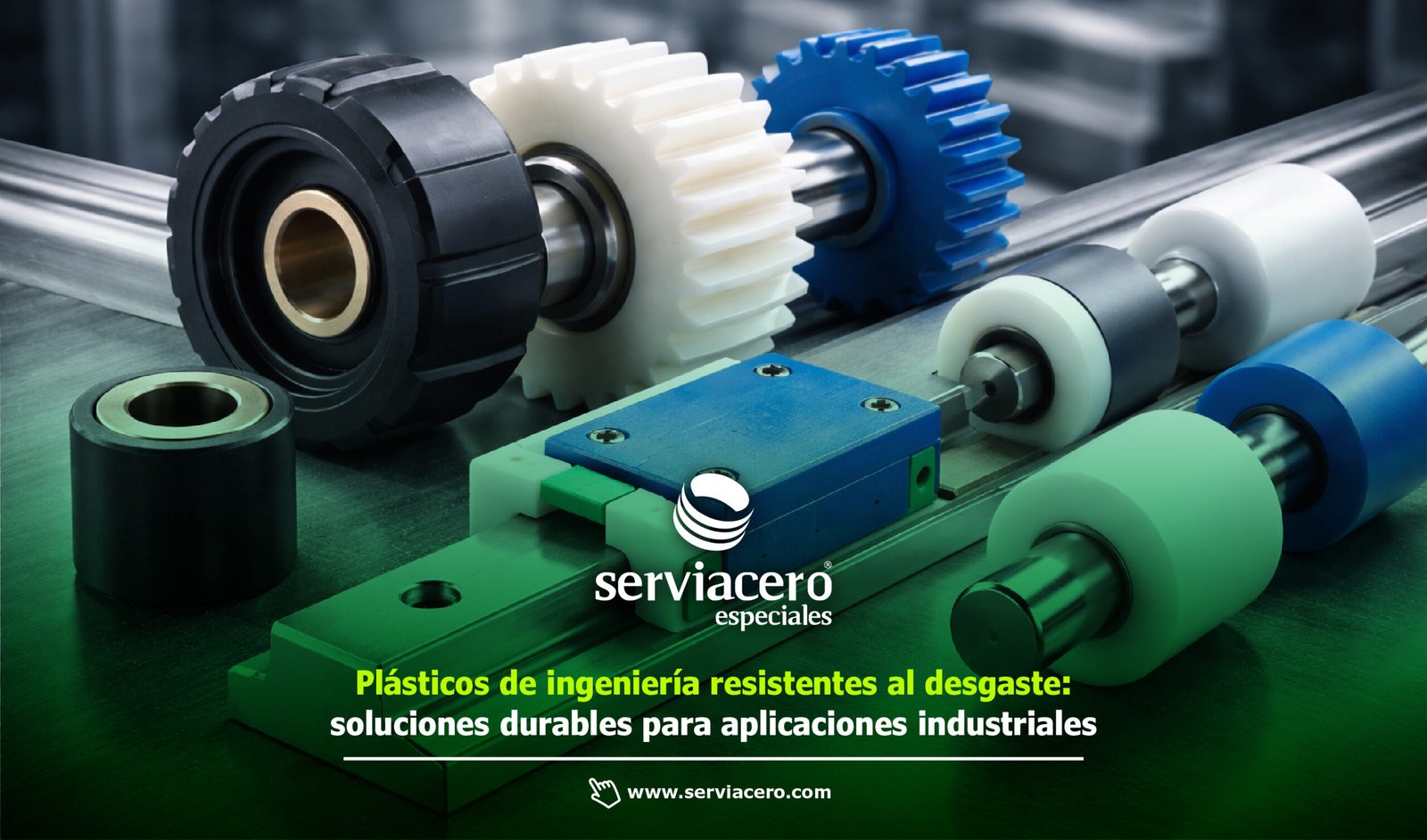 Plásticos de Ingeniería - Soluciones al desgaste